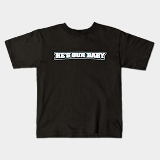 He's it, baby Kids T-Shirt